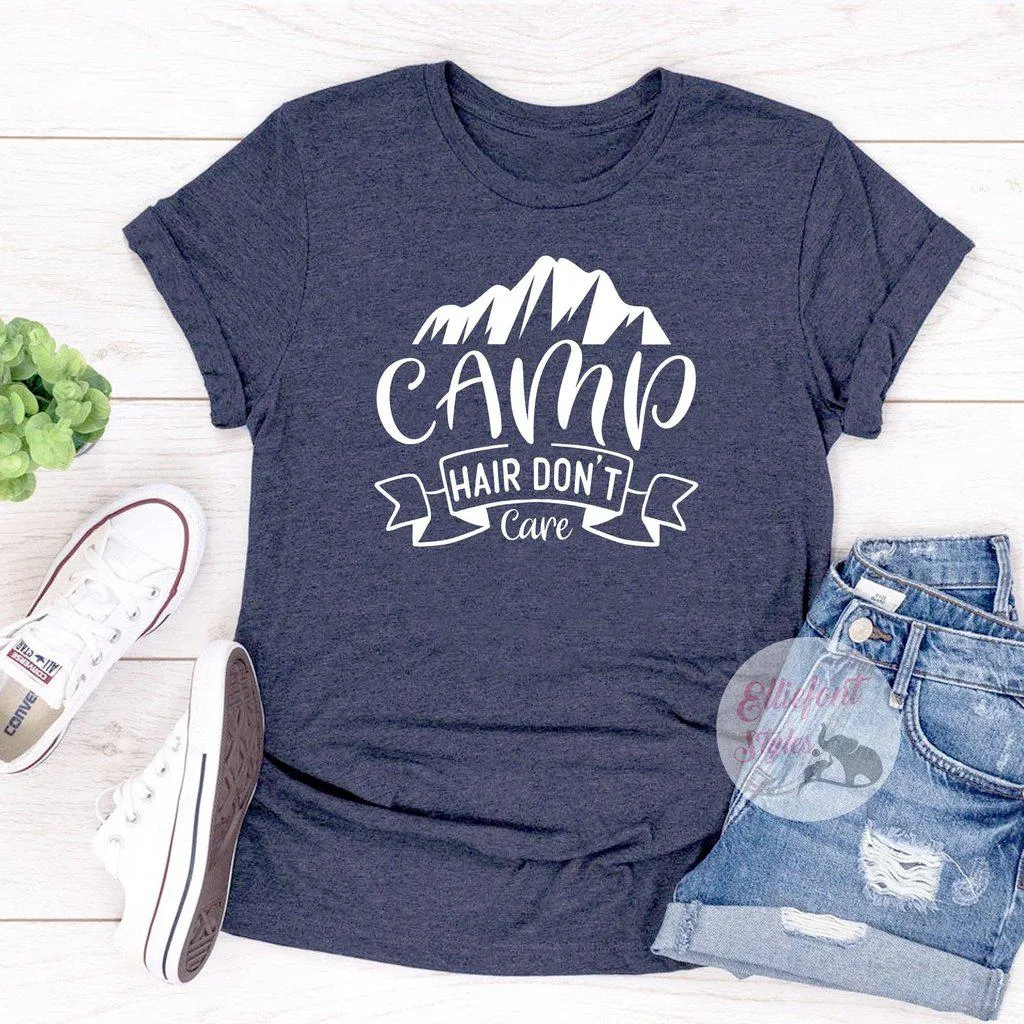 Camp Hair Don't Care Shirt