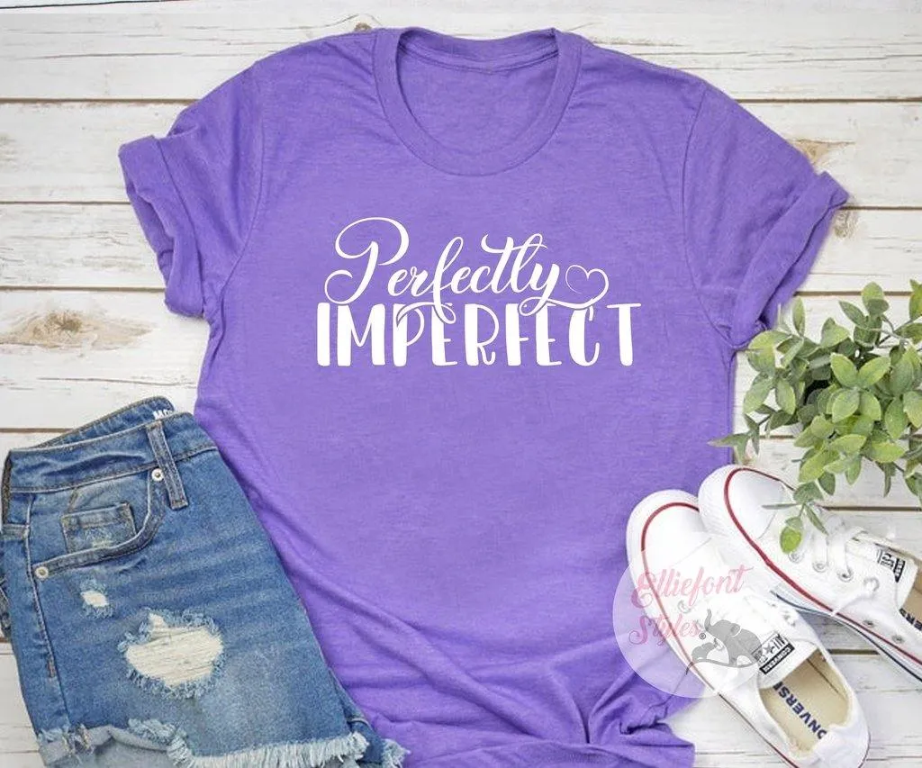 Perfectly Imperfect Shirt Religious Shirts