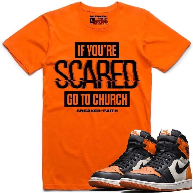 SCARED Sneaker Tees Shirt to Match - Jordan 1 Shattered Backboard